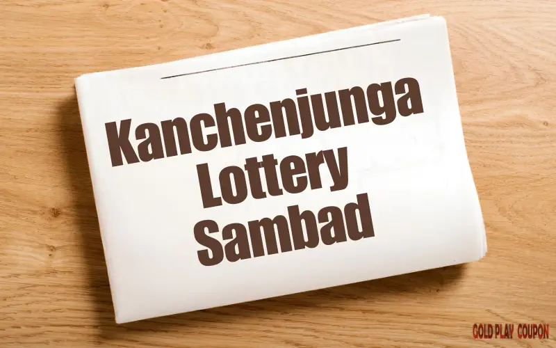 Kanchenjunga Lottery Sambad