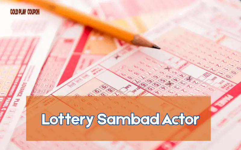 Lottery Sambad Actor