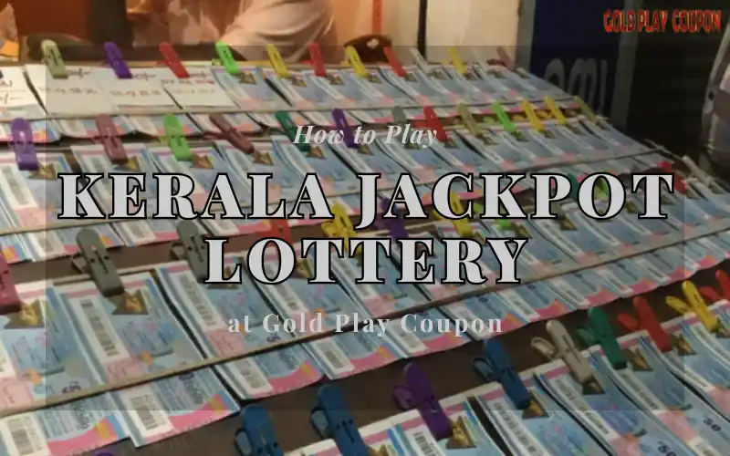 How to Play Kerala Jackpot Lottery at Gold Play Coupon 1 kerala jackpot lottery
